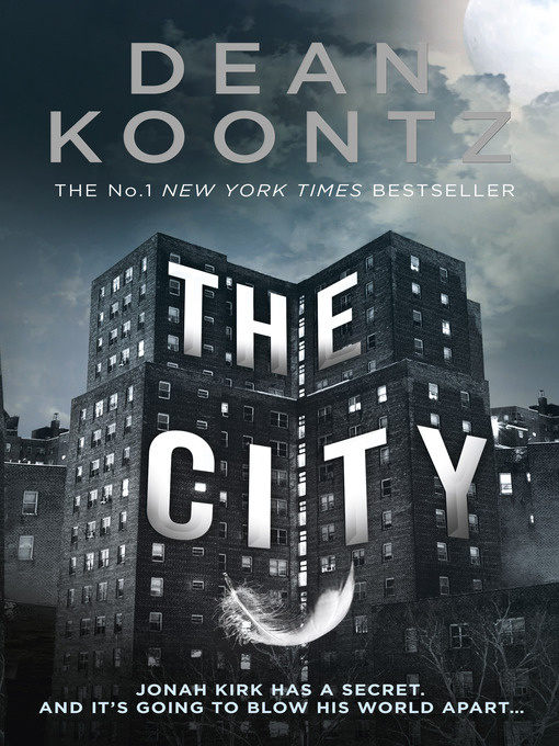 Title details for The City by Dean Koontz - Available